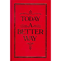 Today A Better Way